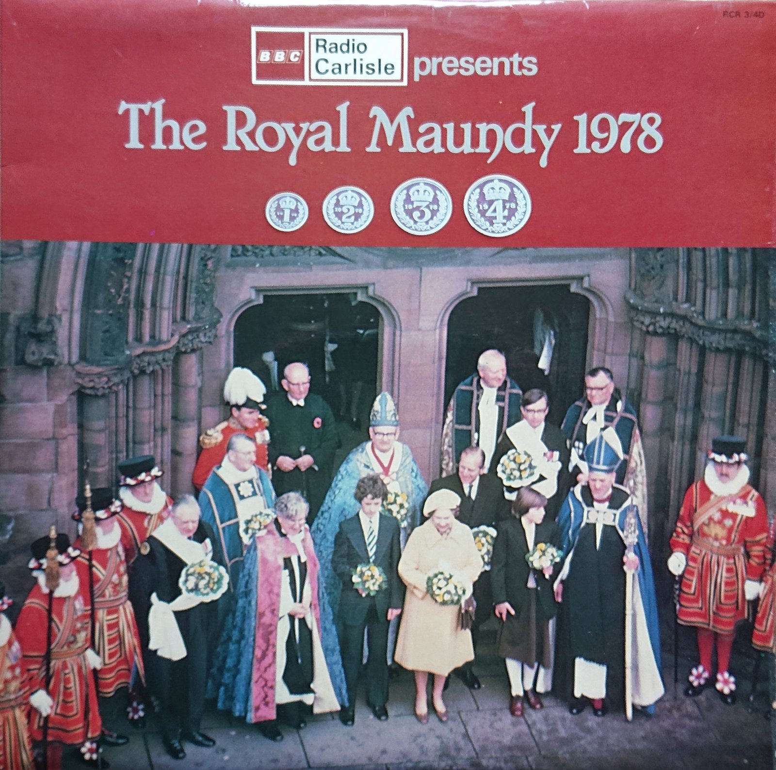 Picture of RCR 3 4 D BBC Radio Carlisle presents The Royal Maundy 1978 by artist Various from the BBC albums - Records and Tapes library